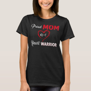 Proud Mum Of A Heart Warrior CHD Awareness T-Shirt