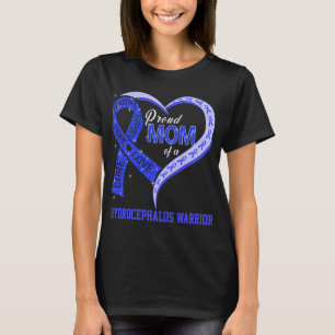 Proud Mum Of A Hydrocephalus Warrior T-Shirt