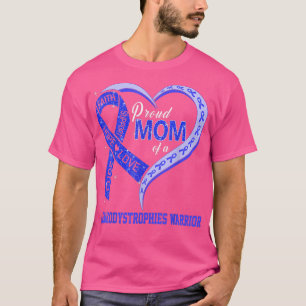 Proud Mum Of A Leukodystrophies Warrior Ribbon Hea T-Shirt
