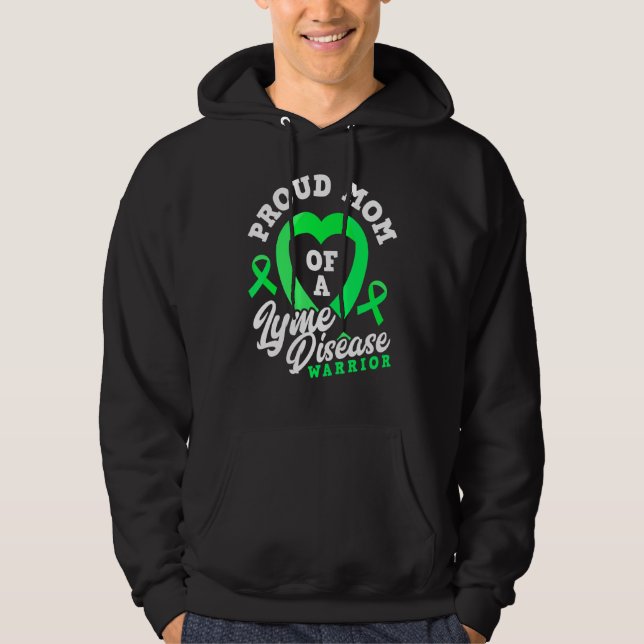 Proud Mum Of A Lyme Disease Warrior Son Daughter Hoodie (Front)