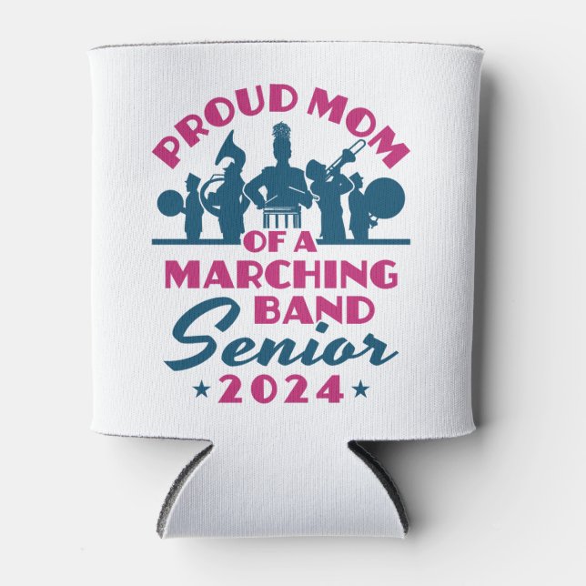Proud Mum of a Marching Band Senior 2024 Can Cooler (Front)