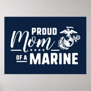 Proud Mum of a Marine Poster
