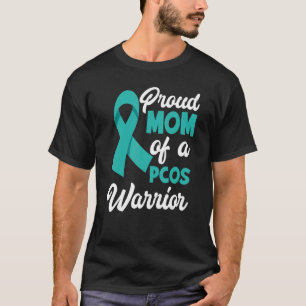 Proud Mum Of A PCOS Warrior PCOS Awareness T-Shirt