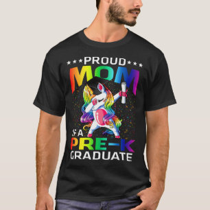 Proud Mum Of A Pre-K Graduate Unicorn T-Shirt