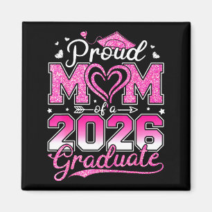 Proud mum of a senior 2026 class of 2026 graduate magnet