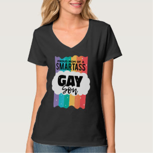 Proud Mum Of A Smartass Gay Son Lgbt Gay Pride Vin T-Shirt