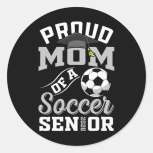 Proud Mum Of A Soccer Senior Cl Of 2026 Graduation Classic Round Sticker