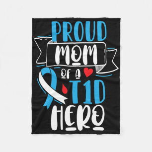 Proud Mum Of A T1d Hero Type 1 Diabetes Mum Awaren Fleece Blanket