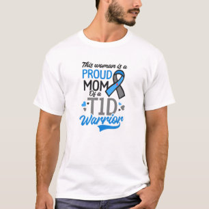 Proud Mum Of A T1D Warrior Design T1D Mum T-Shirt
