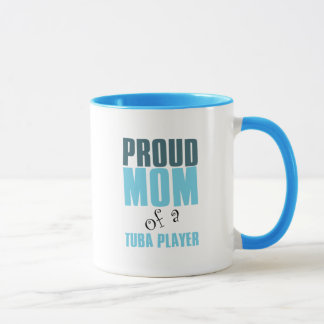 Proud Mum of a Tuba Player Mug
