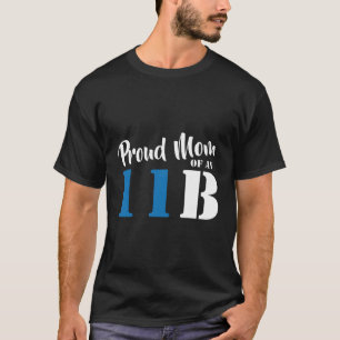 Proud Mum Of An 11B Army Infantry Soldier T-Shirt