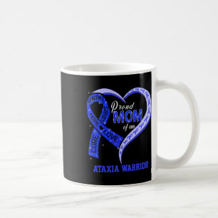 Proud Mum Of An Ataxia Warrior Blue Ribbon Matchin Coffee Mug