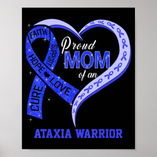 Proud Mum Of An Ataxia Warrior Ribbon Heart T-Shir Poster