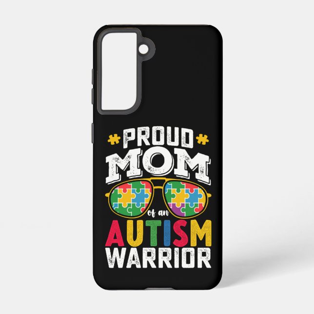 Proud Mum Of An Autism Warrior Family Samsung Galaxy S21 Case (Back)