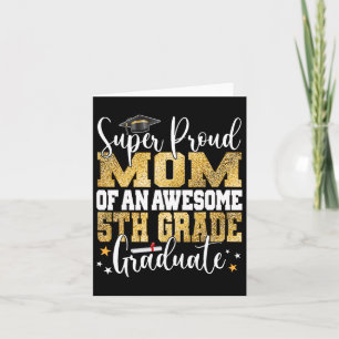 Proud Mum Of An Awesome 5th Grade Graduate 2024 Card