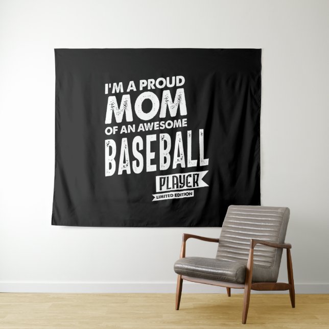 Proud Mum Of an Awesome Baseball Player Tapestry (In Situ (Horizontal))