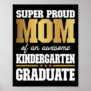 Proud Mum Of An Awesome Kindergarten Graduate 2024 Poster
