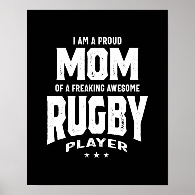 Proud Mum Of An Awesome Rugby Player Poster (Front)