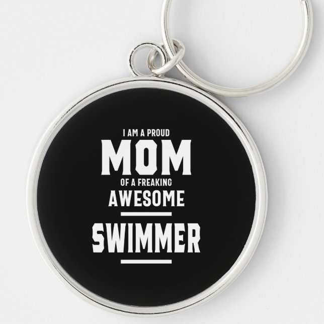 Proud Mum Of An Awesome Swimmer Player Key Ring (Front)