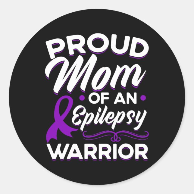 Proud Mum Of An Epilepsy Warrior Epilepsy Awarenes Classic Round Sticker (Front)
