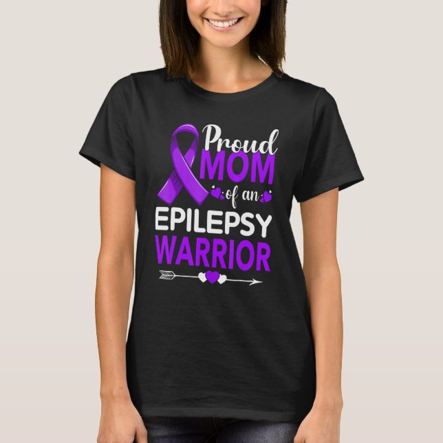 Proud Mum Of An Epilepsy Warrior Purple Ribbon T-Shirt (Front)