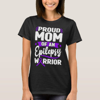 Proud Mum Of An Epilepsy Warrior Purple Ribbon  T-Shirt