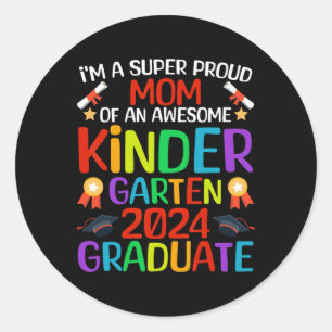 Proud Mum Of Awesome Kindergarten 2024 Graduate Classic Round Sticker