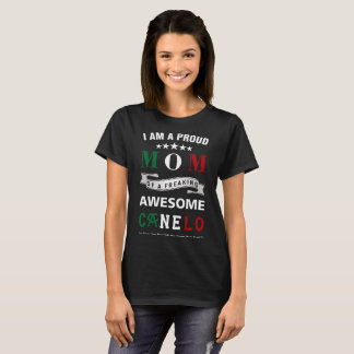 Proud Mum of Canelo Alvarez T-Shirt