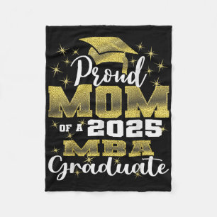 Proud Mum Of Cl Of 2025 Mba Graduate Grad Family Fleece Blanket