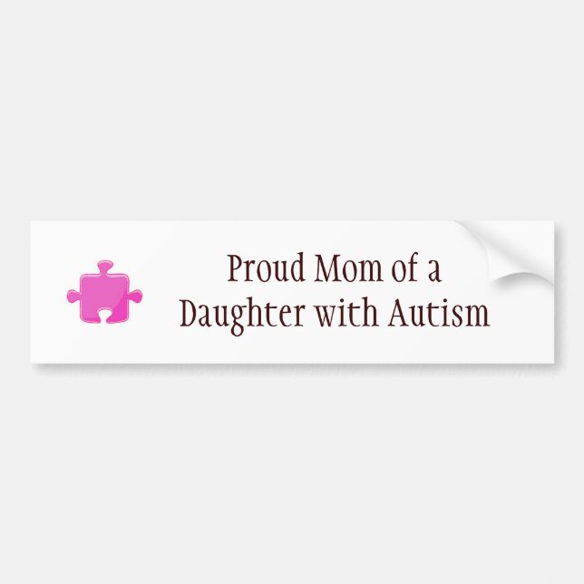 Proud mum of daughter with autism bumper sticker (Front)