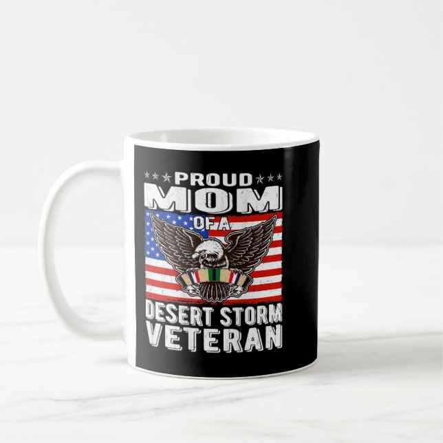 Proud Mum Of Desert Storm Veteran Persian Gulf War Coffee Mug (Left)