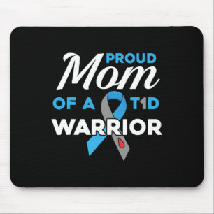 Proud Mum Of Diabetes Warrior T1D Awareness Type 1 Mouse Mat
