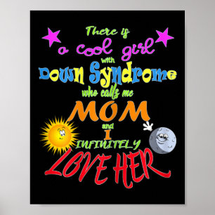Proud Mum Of Down Syndrome Daughter Poster