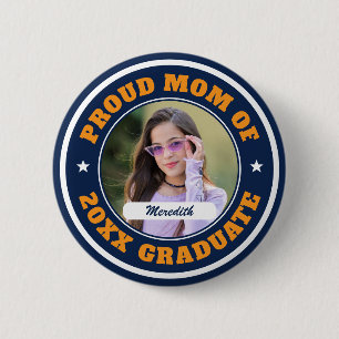 Proud Mum of Graduate Custom Photo Graduation 6 Cm Round Badge