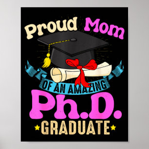 Proud mum of phd graduate ph shirt family poster