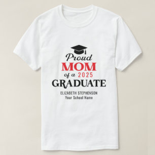 Proud Mum of the graduate family matching  T-Shirt