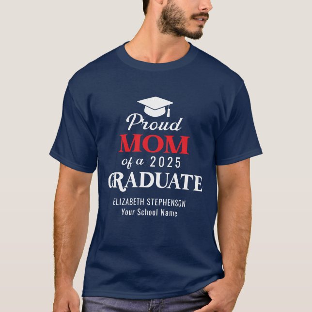 Proud Mum of the graduate family matching  T-Shirt (Front)