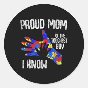 Proud Mum Of The Toughest Boy I Know Autism Awaren Classic Round Sticker