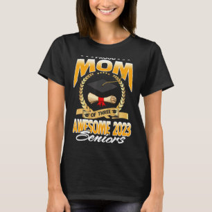Proud Mum Of Three Awesome 2023 Seniors T-Shirt