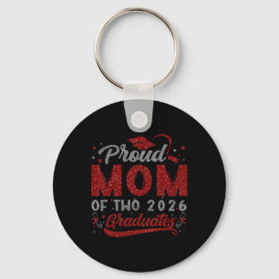 Proud Mum Of Two Cl Of 2026 Graduates Twins Gradua Key Ring