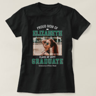 Proud Mum Photo Graduate Mother Green T-Shirt
