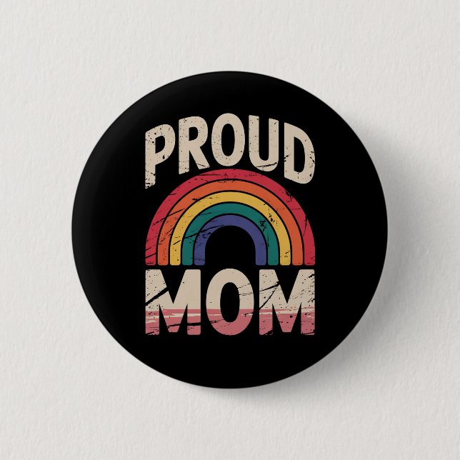 Proud Mum Rainbow LGBTQ Gay Pride Ally 6 Cm Round Badge (Front)