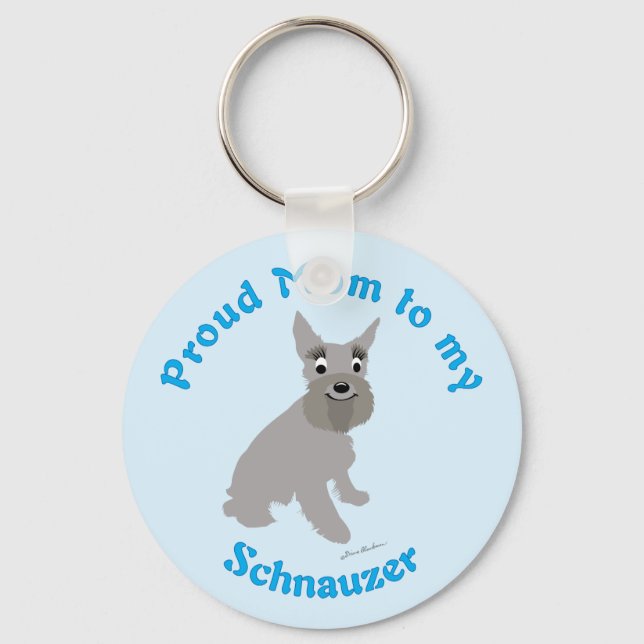 Proud Mum to my Schnauzer Key Ring (Front)