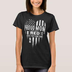Proud Mum We Wear Red Friday Military T-Shirt