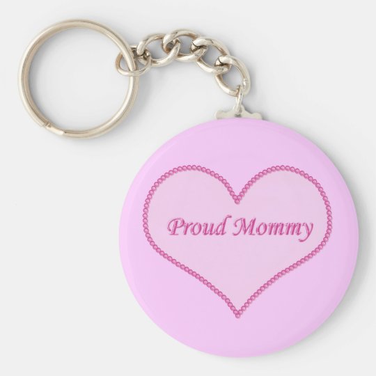 Proud Mummy Keychain, Pink Key Ring