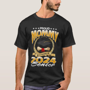 Proud Mummy Of A Class Of 2024 Senior T-Shirt