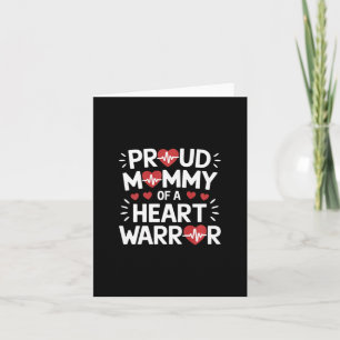 Proud Mummy Of A Heart Warrior Chd Awareness Warri Card