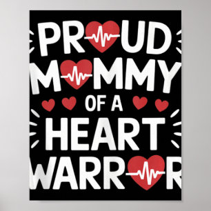 Proud Mummy Of A Heart Warrior Chd Awareness Warri Poster