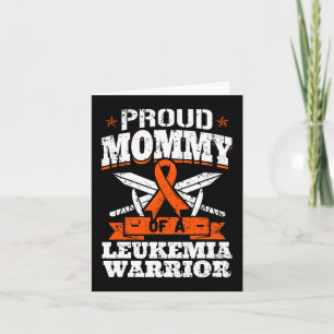 Proud Mummy Of A Leukaemia Warrior Mum Awareness B Card