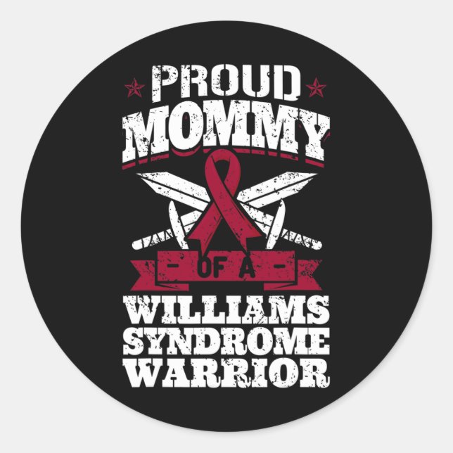 Proud Mummy Of A Williams Syndrome Warrior Awarene Classic Round Sticker (Front)